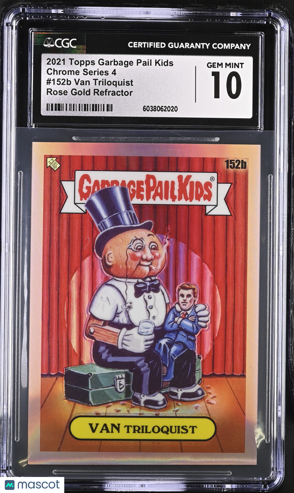 2021 GPK Chrome Series 4 Rose Gold #152b Van Triloquist /25 CGC 10